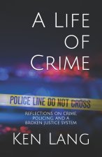 Life of Crime