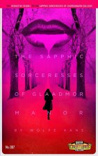 Sapphic Sorceresses of Glaadmor Manor