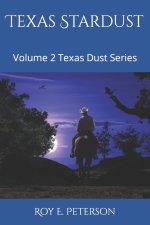 Texas Stardust