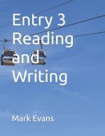 Entry 3 Reading and Writing