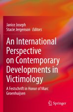 International Perspective on Contemporary Developments in Victimology