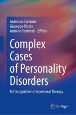 Complex Cases of Personality Disorders
