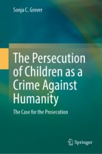 Persecution of Children as a Crime Against Humanity