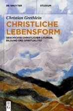 Christliche Lebensform