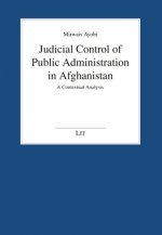Judicial Control of Public Administration in Afghanistan