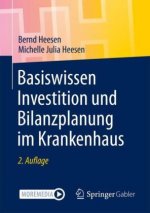 Basiswissen Investition Und Bilanzplanung Im Krankenhaus