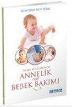 Islam Kültüründe Annelik ve Bebek Bakimi
