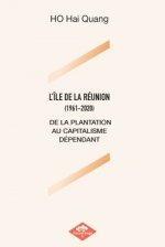 L'ÏLE DE LA RÉUNION (1961-2020)