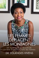 Les Femmes Deplacent Les Montagnes