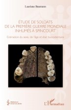 Étude de soldats de la première guerre mondiale inhumés à Spincourt