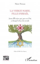 La vierge Marie, fille d'Israël