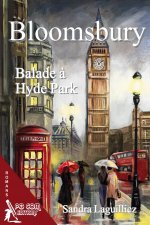 Bloomsbury, balade a Hyde Park