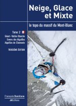 Neige, glace et mixte tome 2, troisième édition