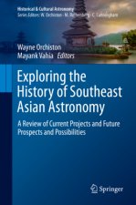Exploring the History of Southeast Asian Astronomy