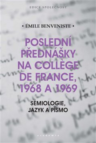Poslední přednášky na Collége de France, 1968 a 1969