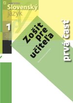 Nový Slovenský jazyk pre stredné školy 1 - Zošit pre učiteľa 1. časť