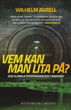 Vem kan man lita p?? : den globala övervakningens framväxt