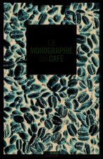 La Monographie du Café