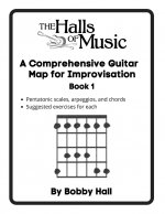 Halls of Music Comprehensive Guitar Map Book 1