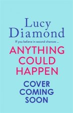 Anything Could Happen