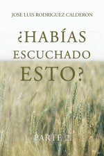 ?Habías Escuchado Esto?