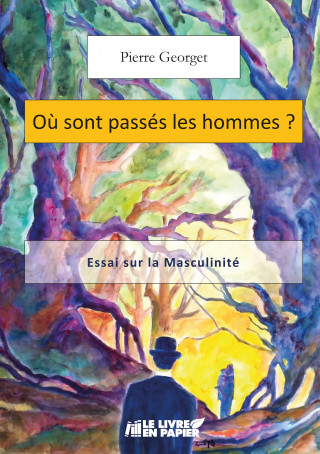 Où sont passés les hommes ?