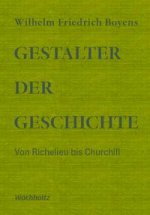 Gestalter der Geschichte