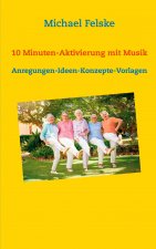 10 Minuten-Aktivierung mit Musik