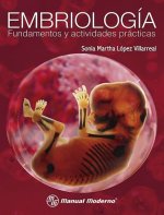EMBRIOLOGIA. FUNDAMENTOS Y ACTIVIDADES PRACTICAS