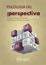 PSICOLOGIA DEL DESARROLLO: UNA PERSPECTIVA CLINICA