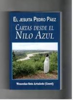 EL JESUITA PEDRO PAEZ. CARTAS DESDE EL NILO AZUL