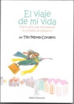 EL VIAJE DE MI VIDA