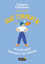 ¡QUE TORMENTA! 50 EMOCIONES CONTADAS A LOS JOVENES