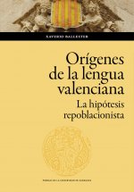 LOS ORIGENES DE LA LENGUA VALENCIANA