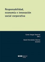 RESPONSABILIDAD, ECONOMIA E INNOVACION SOCIAL CORPORATIVA
