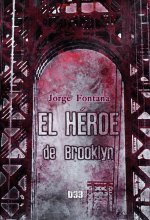 EL HÉROE DE BROOKLYN