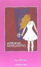 LA VOZ DE LAS MARGARITAS