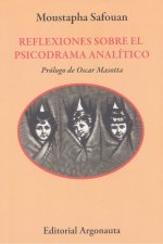 REFLEXIONES SOBRE EL PSICODRAMA ANALÍTICO
