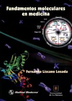 FUNDAMENTOS MOLECULARES EN MEDICINA