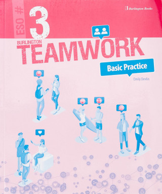 TEAMWORK 3 ESO BASIC PRACTICE