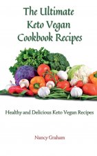 Ultimate Keto Vegan Cookbook Recipes