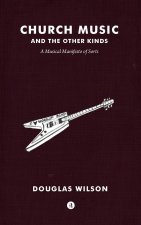 Church Music and the Other Kinds