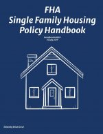 FHA Single Family Housing Policy Handbook