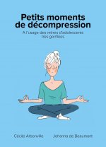 Petits moments de décompression