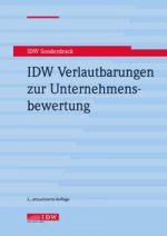 IDW Verlautbarungen zur Unternehmensbewertung