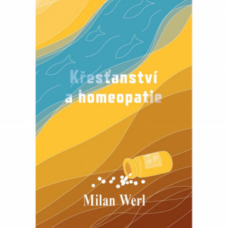 Křesťanství a homeopatie