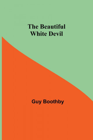 Beautiful White Devil