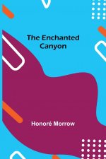 Enchanted Canyon