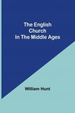 English Church In The Middle Ages