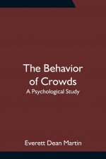 Behavior of Crowds